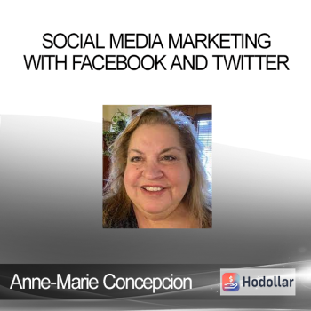 Anne-Marie Concepcion - Social Media Marketing with Facebook and Twitter