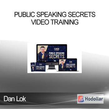Dan Lok - Public Speaking Secrets Video Training