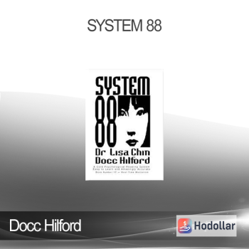Docc Hilford - System 88