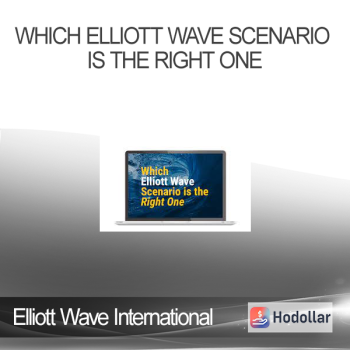 Which Elliott Wave Scenario Is the Right One - Elliott Wave International