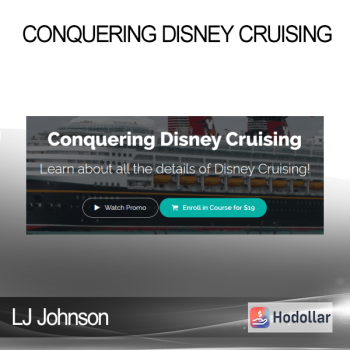 LJ Johnson - Conquering Disney Cruising
