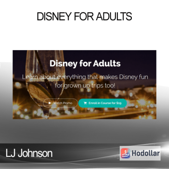 LJ Johnson – Disney for Adults