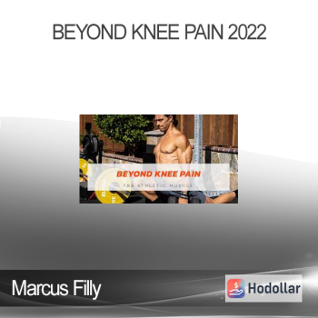 Marcus Filly - Beyond Knee Pain 2022
