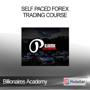 Self Paced Forex Trading Course - Billionaires Academy