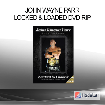 John Wayne Parr Locked & Loaded DVD Rip