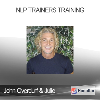 John Overdurf & Julie Silverthorn - NLP Trainers Training
