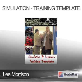 Lee Morrison - Simulation - Scenario Training Template
