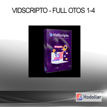 VidScripto - Full OTOs 1-4