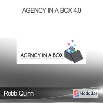 Robb Quinn - Agency In a Box 4.0