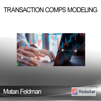 Matan Feldman - Transaction Comps Modeling