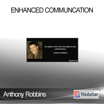 Anthony Robbins - Enhanced Communcation