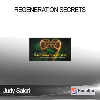 Judy Satori - Regeneration Secrets