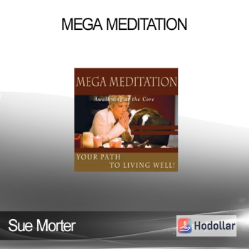 Sue Morter - Mega Meditation