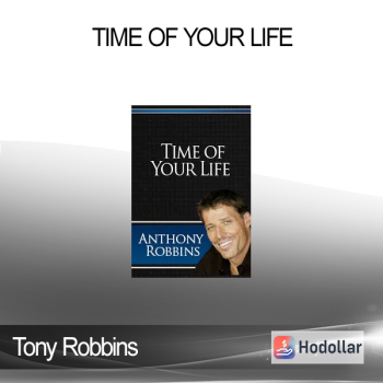 Tony Robbins - Time of Your Life