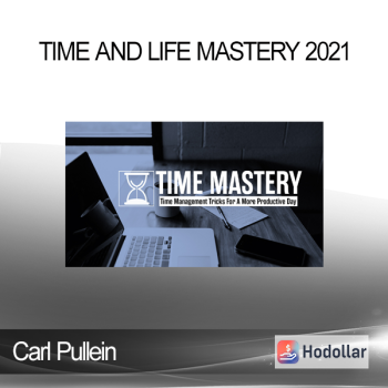 Carl Pullein - Time And Life Mastery 2021