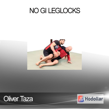 Oliver Taza - No Gi Leglocks
