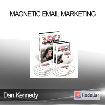Dan Kennedy - Magnetic Email Marketing