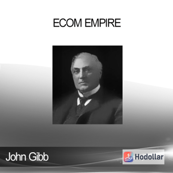 John Gibb - eCom Empire