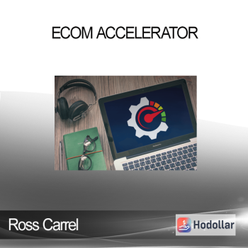 Ross Carrel - eCom Accelerator