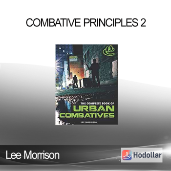 Lee Morrison - Combative Principles 2