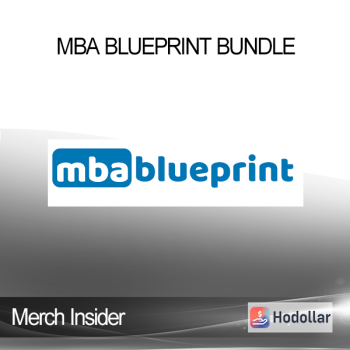 Merch Insider - MBA Blueprint Bundle