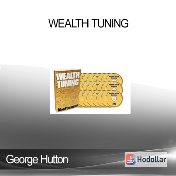 George Hutton - Wealth Tuning