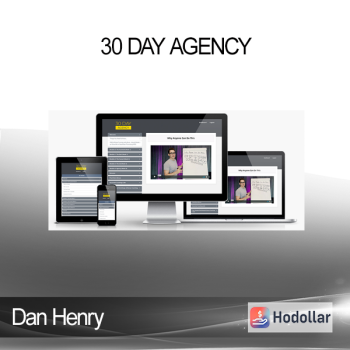 Dan Henry - 30 Day Agency