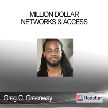 Greg C. Greenway - Million Dollar Networks & Access