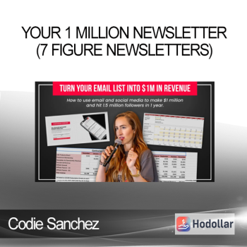 Codie Sanchez - Your 1 Million Newsletter (7 Figure Newsletters)