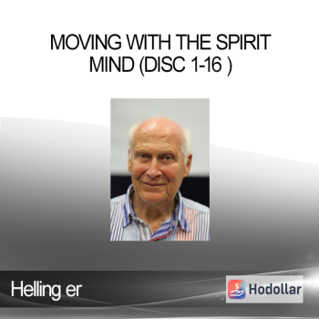 Helling er - Moving With The Spirit Mind (Disc 1-16 )