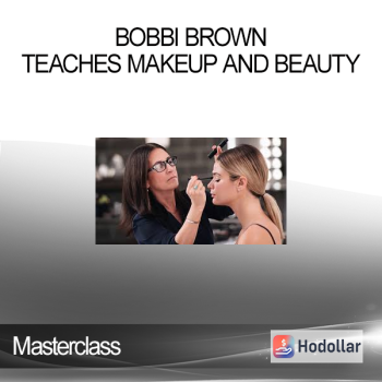 Masterclass - Bobbi Brown - Teaches Makeup And Beauty