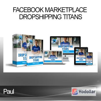Paul - Facebook Marketplace Dropshipping Titans