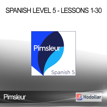 Pimsleur - Spanish Level 5 - Lessons 1-30