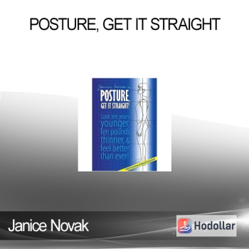 Janice Novak - Posture, Get It Straight