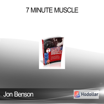 Jon Benson - 7 Minute Muscle