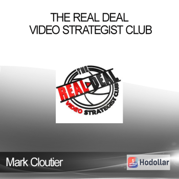 Mark Cloutier - The Real Deal Video Strategist Club