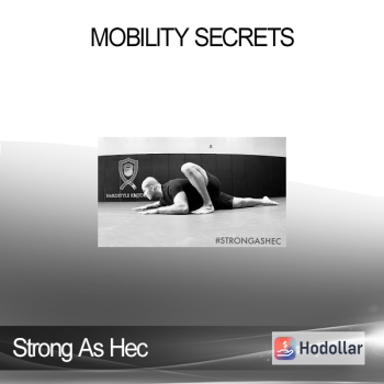 Strong As Hec - Mobility Secrets