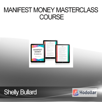 Shelly Bullard - Manifest Money Masterclass Course
