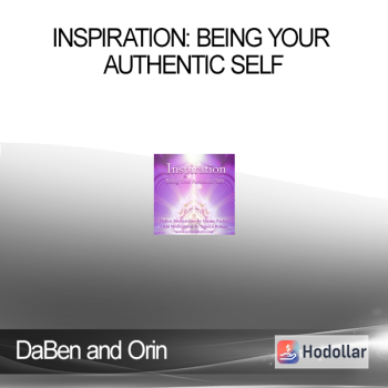 DaBen and Orin - Inspiration: Being Your Authentic Self