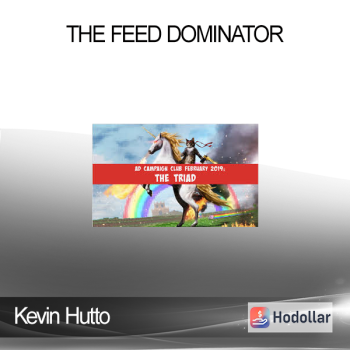 Kevin Hutto - The Feed Dominator