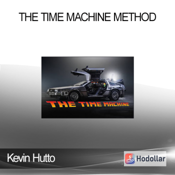 Kevin Hutto - The Time Machine Method