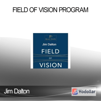 Jim Dalton - Field of Vision Program