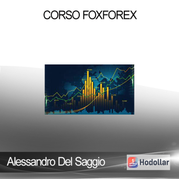 Alessandro Del Saggio - Corso FoxForex