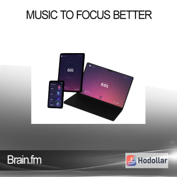 Brain.fm - Music to Focus Better