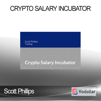 Scott Phillips - Crypto Salary Incubator