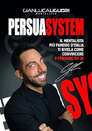 Gianluca Liguori - IL Mentalista Persuasystem