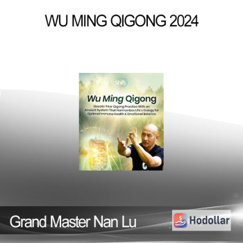Grand Master Nan Lu - Wu Ming Qigong 2024