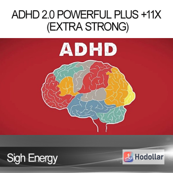 Sigh Energy - ADHD 2.0 Powerful Plus +11x (Extra Strong)