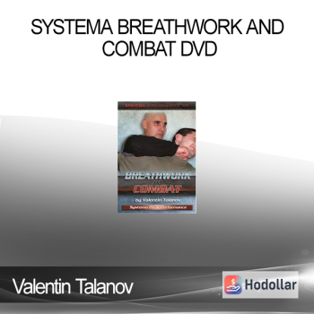 Valentin Talanov - Systema Breathwork and Combat DVD