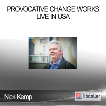 Nick Kemp - Provocative Change Works - Live in USA